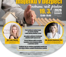 Seminář Budoucnost majetku v bezpečí – ochrana, růst, předání